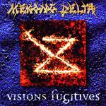 Vision Fugitives