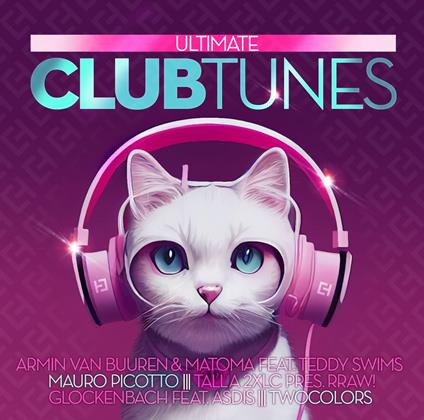 Ultimate Club Tunes 2023 - CD Audio