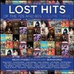 Lost Hits Of The 70s & 80s Vol.3