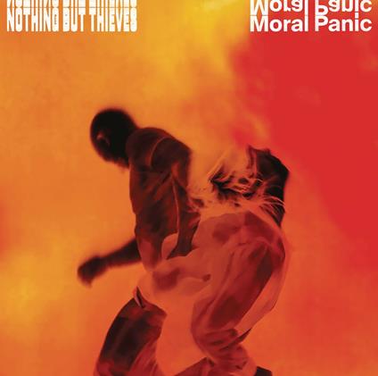 Moral Panic - CD Audio di Nothing But Thieves