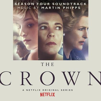 The Crown. Season Four (Colonna Sonora) - CD Audio di Martin Phipps