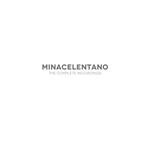 Minacelentano. The Complete Recordings (Deluxe Special 2 LP Picture Disc + 7