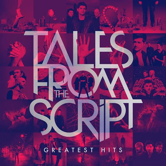 Tales from the Script. Greatest Hits - CD Audio di Script