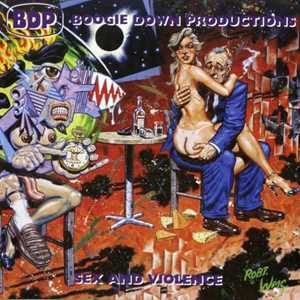 Vinile Sex And Violence Boogie Down Productions