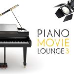 Piano Movie Lounge vol.3