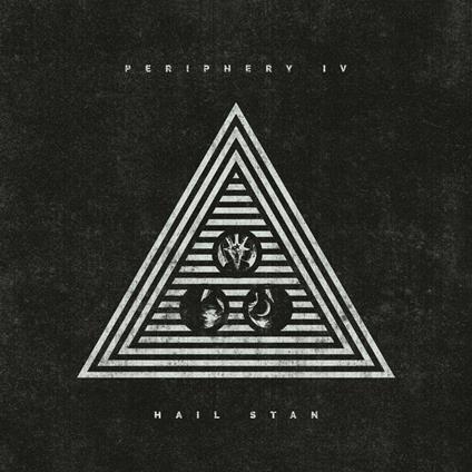 Periphery IV. Hail Stan - CD Audio di Periphery