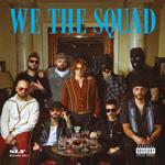 We the Squad vol.1 (Copia autografata - Coloured Vinyl)