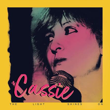 The Light Shines on - Vinile LP di Cassie