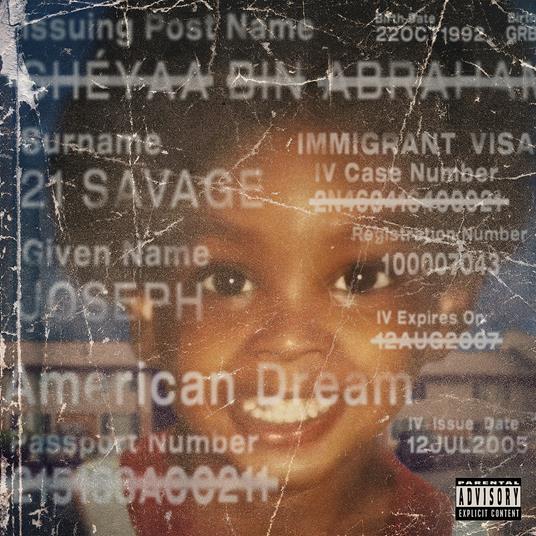 American Dream - CD Audio di 21 Savage
