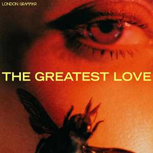 CD The Greatest Love London Grammar