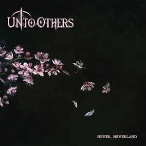 CD Never, Neverland Unto Others