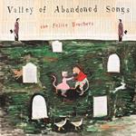 Valley Of Abandoned Songs