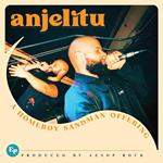 Anjelitu (Cloudy Melting Blue Vinyl)