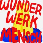 Wunderwerk Mensch (Coloured Vinyl)