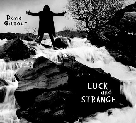 Luck and Strange (Deluxe Box Set: 2 CD + Blu-ray + Stampa d'arte) - CD Audio + Blu-ray di David Gilmour - 2