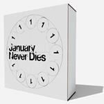 January Never Dies