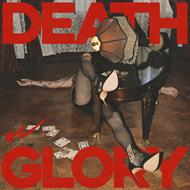 Death or Glory