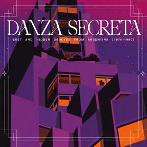 Vinile Danza Secreta. Lost And Hidden Grooves
