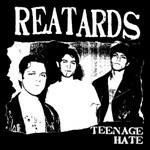 Teenage Hate - Fuck Elvis Here's the Reatards