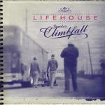 Stanley Climbfall - CD Audio di Lifehouse