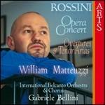 Opera Concert - CD Audio di Gioachino Rossini