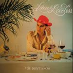 You Don't Know (Gold Vinyl)