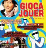 Gioca Jouer