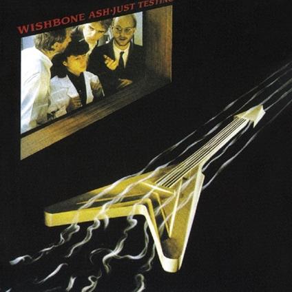 Just Testing - CD Audio di Wishbone Ash