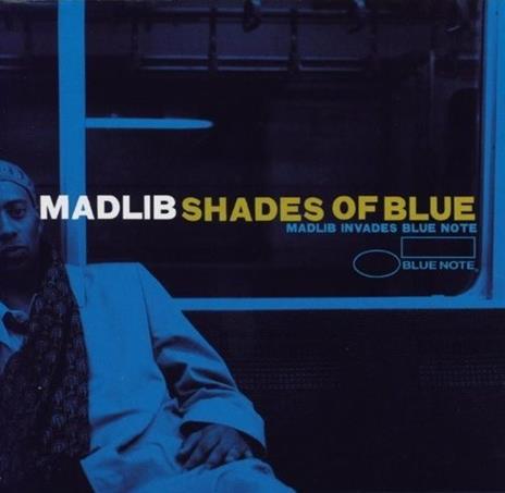 Shades of Blue (180 gr.) - Vinile LP di Madlib