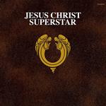 Jesus Christ Superstar 50 (Colonna Sonora)