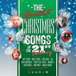 Greatest Christmas Songs Of The 21st Century (Ltd. Green & White Vinyl)