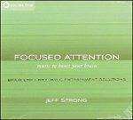 Focused Attention. Music to Boost Your Brain