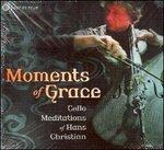 Moments of Grace. Cello Meditations
