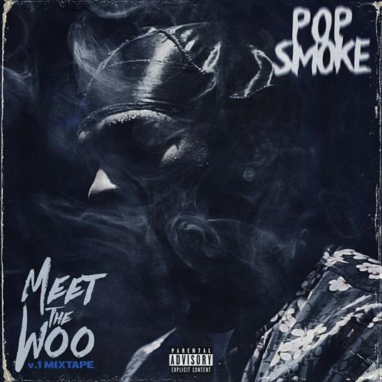 Meet The Woo - CD Audio di Pop Smoke