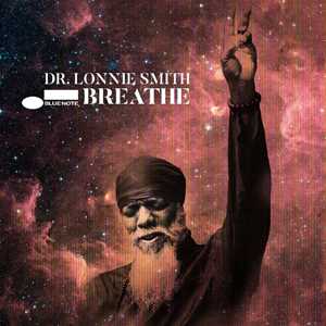 CD Breathe Doctor Lonnie Smith