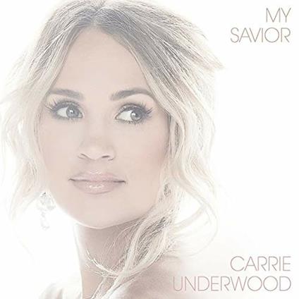 My Savior - Vinile LP di Carrie Underwood