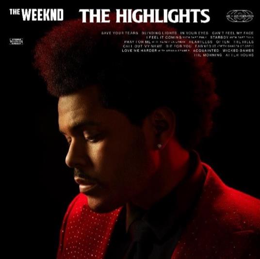 The Highlights - Weeknd - Vinile | Feltrinelli