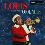 Louis Wishes You a Cool Yule (Red Coloured Vinyl)