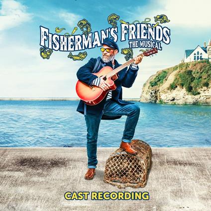 Fisherman'S Friends. The Musical - CD Audio