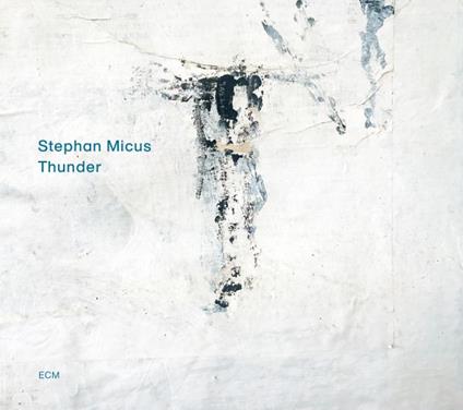 Thunder - CD Audio di Stephan Micus