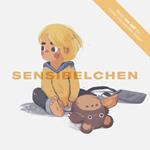 Sensibelchen