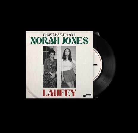Christmas with You (7" Vinyl) - Vinile 7'' di Norah Jones,Laufey