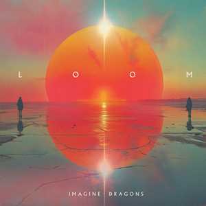 Vinile Loom (Coke Bottle Clear Vinyl) Imagine Dragons