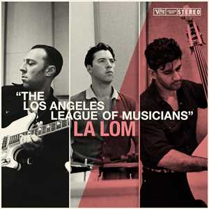 CD The Los Angeles League of Musicians LA LOM