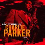 Charlie Parker - The Genius Of Charlie Parker