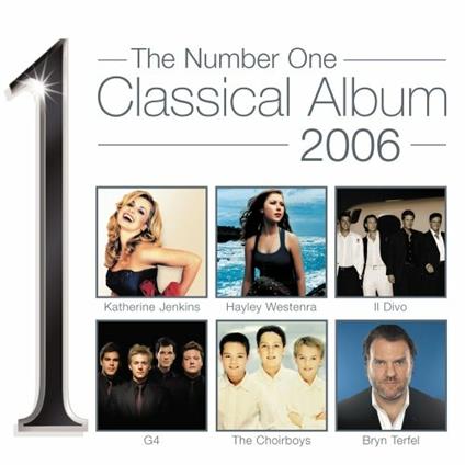 Number 1 Classical Album 2006 - CD Audio