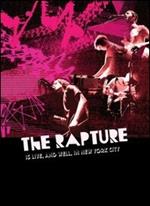 The Rapture. The Rapture Is Live And Well In New York City (DVD)