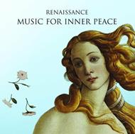 Renaissance: Music For Inner Peace