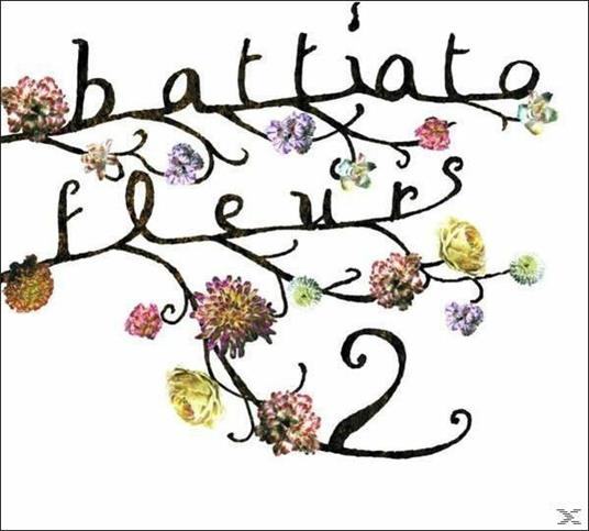 Fleurs 2 - CD Audio di Franco Battiato