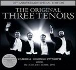 The Original Three Tenors. In Concert, Rome, 1990 (20th Anniversary Edition)